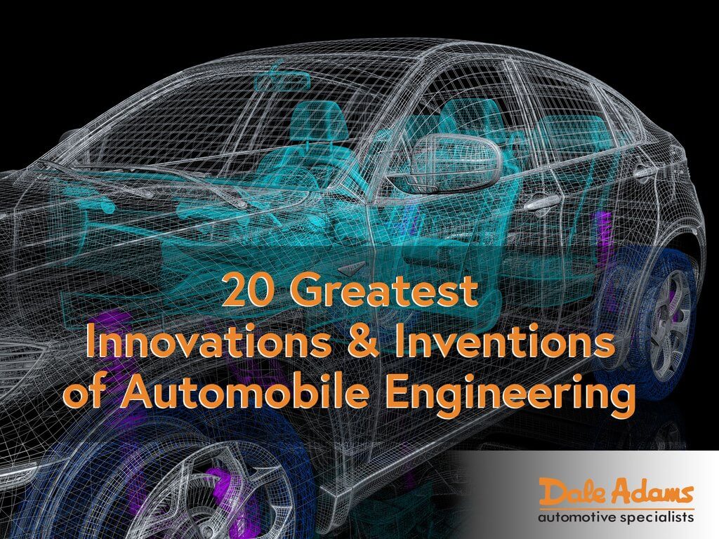 20 GREATEST INNOVATIONS INVENTIONS OF AUTOMOBILE ENGINEERING FROM INTERESTINGENGINEERING COM